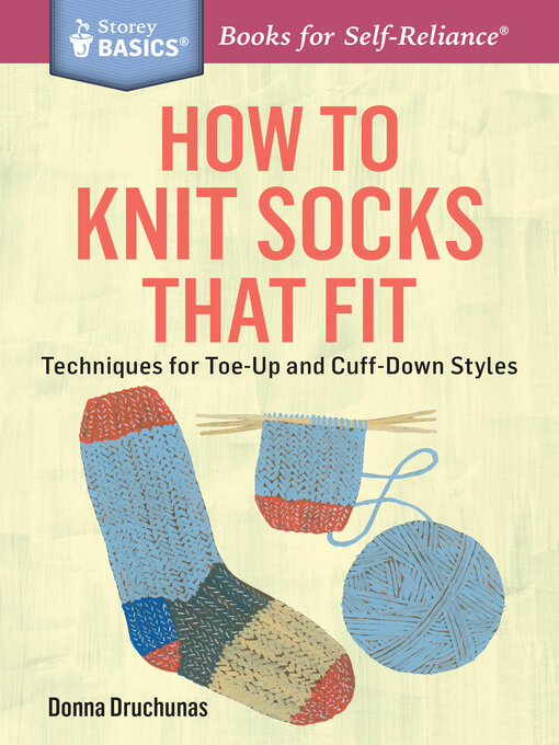 Title details for How to Knit Socks That Fit by Donna Druchunas - Wait list